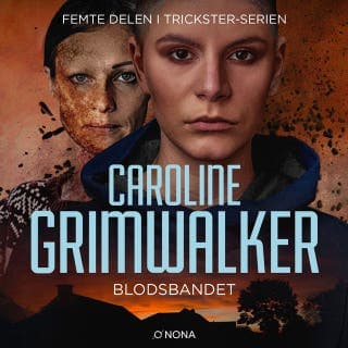 Blodsbandet – Caroline Grimwalker, ljudbokens omslag