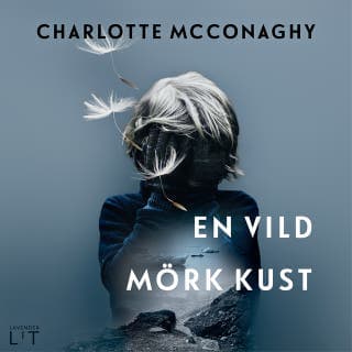 En vild mörk kust – Charlotte McConaghy, ljudbokens omslag