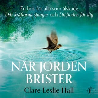 När jorden brister – Clare Leslie Hall, ljudbokens omslag