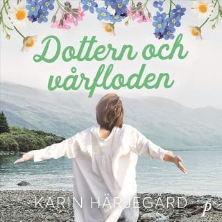 Dottern och vårfloden – Karin Härjegård, ljudbokens omslag