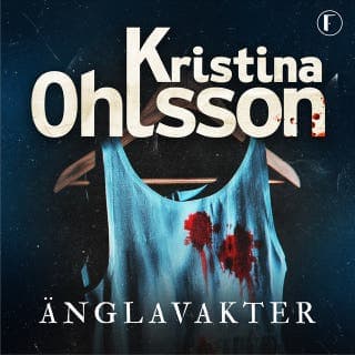 Änglavakter – Kristina Ohlsson, ljudbokens omslag