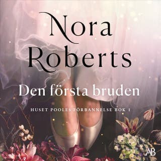 Den första bruden – Nora Roberts, ljudbokens omslag