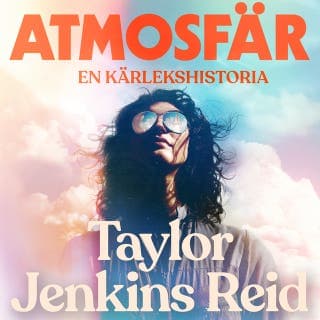 Atmosfär – Taylor Jenkins Reid, ljudbokens omslag