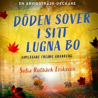 Döden sover i sitt lugna bo – Sofia Rutbäck Eriksson, ljudbokens omslag