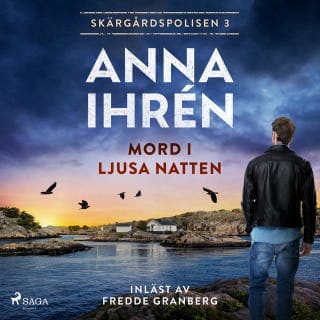 Mord i ljusa natten – Anna Ihrén, ljudbokens omslag