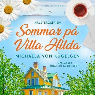 Sommar på Villa Hilda – Michaela von Kügelgen, ljudbokens omslag