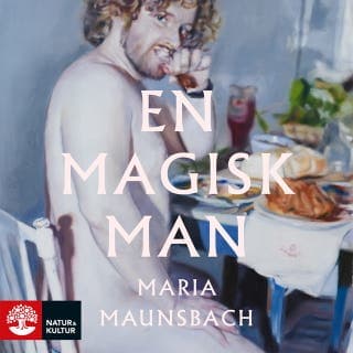 En magisk man – Maria Maunsbach, ljudbokens omslag