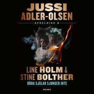 Döda själar sjunger inte – Jussi Adler-Olsen och Stine Bolther, ljudbokens omslag
