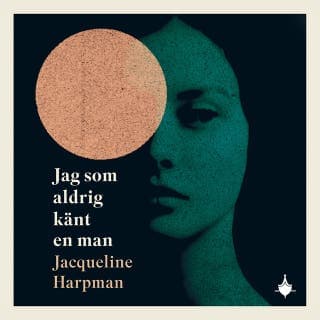 Jag som aldrig känt en man – Jacqueline Harpman, ljudbokens omslag