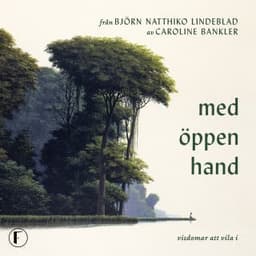 Med öppen hand – Björn Natthiko Lindeblad och Caroline Bankler, ljudbokens omslag