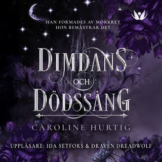 Dimdans och dödssång – Caroline Hurtig, ljudbokens omslag