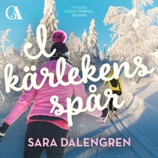I kärlekens spår – Sara Dalengren, ljudbokens omslag