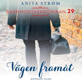 Vägen framåt – Anita Strøm, ljudbokens omslag