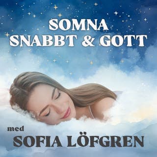 Somna snabbt & gott - en guidad meditation – Sofia Löfgren, ljudbokens omslag