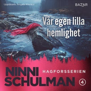 Vår egen lilla hemlighet – Ninni Schulman, ljudbokens omslag