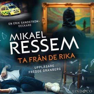 Ta från de rika – Mikael Ressem, ljudbokens omslag