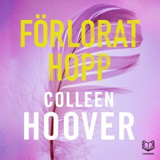 Förlorat hopp – Colleen Hoover, ljudbokens omslag
