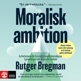 Moralisk ambition – Rutger Bregman, ljudbokens omslag