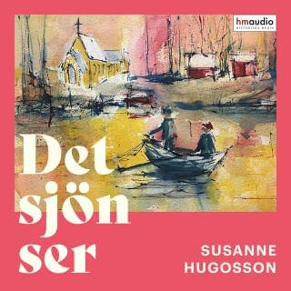 Det sjön ser – Susanne Hugosson, ljudbokens omslag