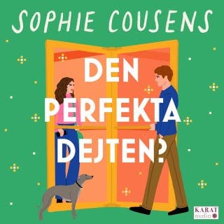 Den perfekta dejten? – Sophie Cousens, ljudbokens omslag