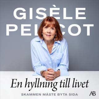 En hyllning till livet – Gisèle Pelicot, ljudbokens omslag