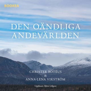 Den oändliga andevärlden – Christer Botéus och Anna-Lena Vikström, ljudbokens omslag