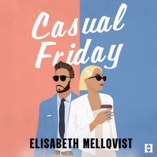 Casual Friday – Elisabeth Mellqvist, ljudbokens omslag