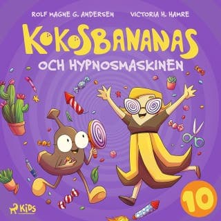 Kokosbananas och hypnosmaskinen – Rolf Magne G. Andersen, ljudbokens omslag