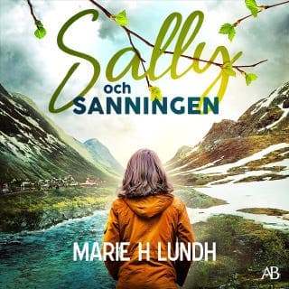 Sally och sanningen – Marie H Lundh, ljudbokens omslag