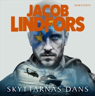 Skyttarnas dans – Jacob Lindfors, ljudbokens omslag