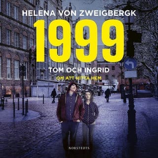1999 : Tom och Ingrid - om att hitta hem – Helena von Zweigbergk, ljudbokens omslag