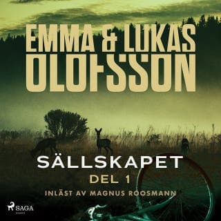 Sällskapet 1 – Försvinnandet – Emma Olofsson och Lukas Olofsson, ljudbokens omslag