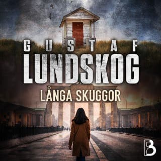 Långa skuggor – Gustaf Lundskog, ljudbokens omslag