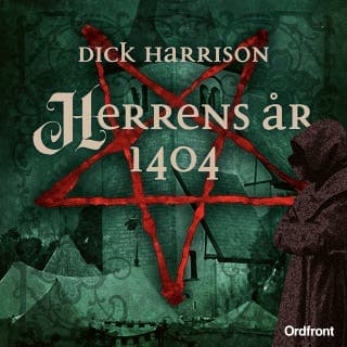 Herrens år 1404 – Dick Harrison, ljudbokens omslag