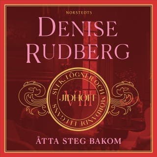 Åtta steg bakom – Denise Rudberg, ljudbokens omslag