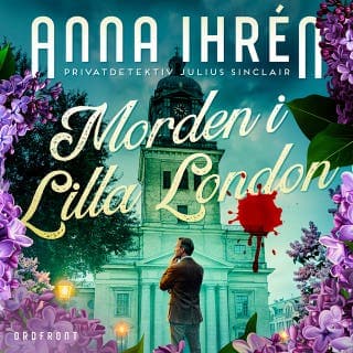 Morden i Lilla London – Anna Ihrén, ljudbokens omslag