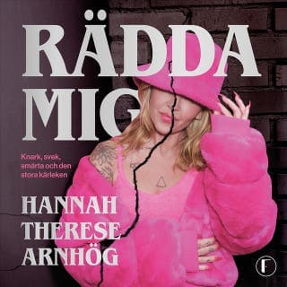 Rädda mig – Hannah Therese Arnhög, ljudbokens omslag
