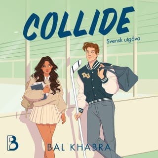 Collide (svensk utgåva) – Bal Khabra, ljudbokens omslag