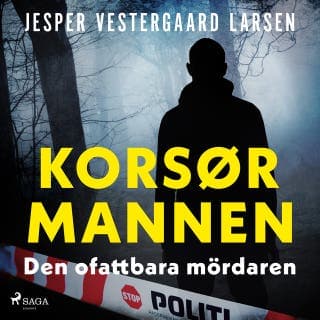 Korsørmannen – den ofattbara mördaren – Jesper Vestergaard Larsen, ljudbokens omslag