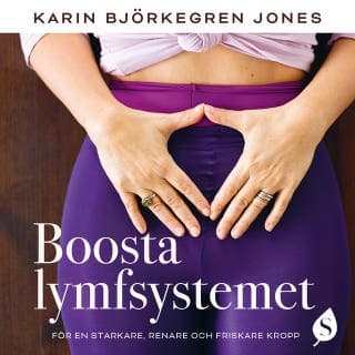 Boosta lymfsystemet – Karin Björkegren Jones, ljudbokens omslag