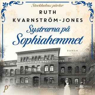 Systrarna på Sophiahemmet – Ruth Kvarnström-Jones, ljudbokens omslag