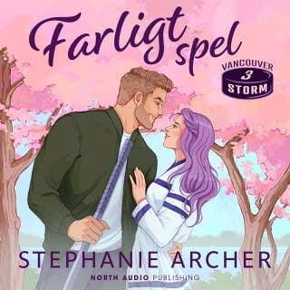 Farligt spel – Stephanie Archer, ljudbokens omslag