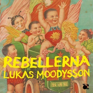 Rebellerna – Lukas Moodysson, ljudbokens omslag