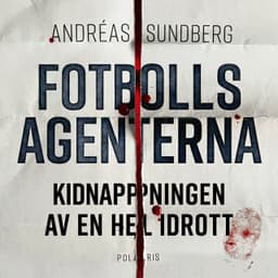 Fotbollsagenterna – Andréas Sundberg, ljudbokens omslag