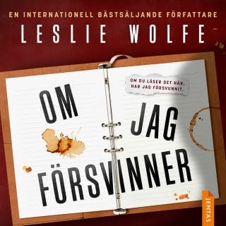 Om jag försvinner – Leslie Wolfe, ljudbokens omslag