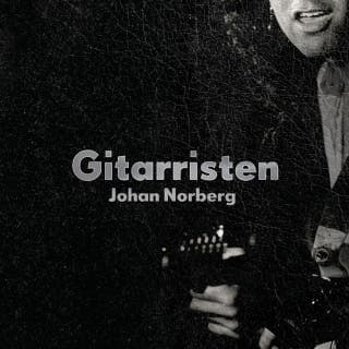 Gitarristen – Johan Norberg, ljudbokens omslag