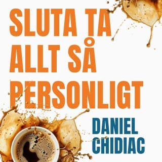 Sluta ta allt så personligt – Daniel Chidiac, ljudbokens omslag