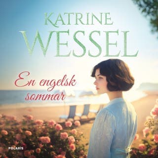 En engelsk sommar – Katrine Wessel, ljudbokens omslag
