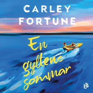 En gyllene sommar – Carley Fortune, ljudbokens omslag