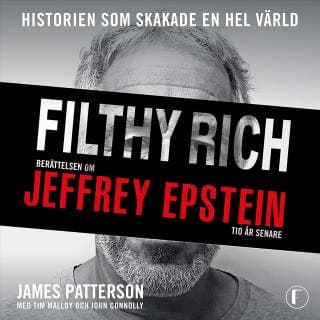 Filthy Rich – James Patterson, ljudbokens omslag